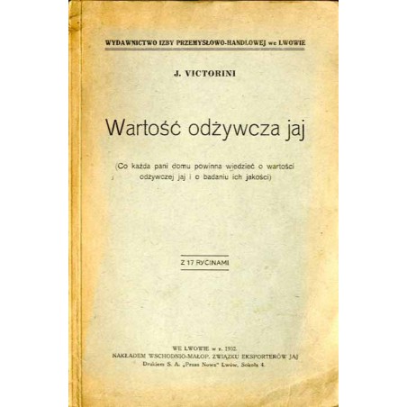 Wartość odżywcza jaj. Co każda pani domu powinna wiedzieć o wartości odżywczej jaj i o badaniu ich jakości
