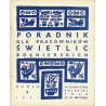 Poradnik dla Pracowników Świetlic Żołnierskich. Wydawnictwo Polskiej YMCA w W. Brytanii. [R.1] (1941). Nr 4 (17-28 luty 1941)