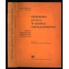Niedobory (manka) w handlu uspołecznionym. Teksty, objaśnienia, orzecznictwo oraz literatura. Stan prawny na dzień 1 sierpnia 19