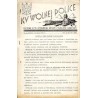 Ku Wolnej Polsce. Codzienne pismo Brygady Strzelców Karpackich. R.2 (1941). Nr 130 (236) (31 maja 1941)