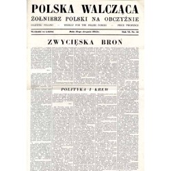 Polska Walcząca - Żołnierz Polski na Obczyźnie. Fighting Poland. Weekly for the Polish Forces. R.6 (1944). Nr 32 (12 sierpnia 19