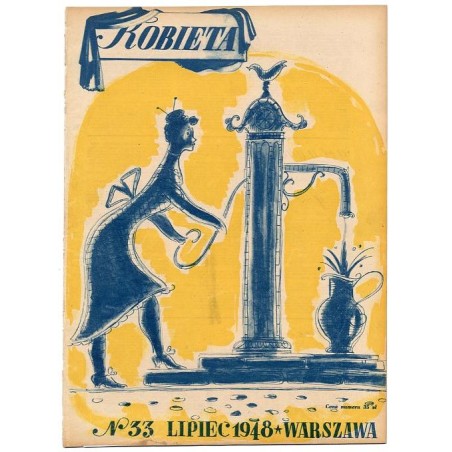 Kobieta. Tygodnik. 1948. Nr 33 (Lipiec 1948)