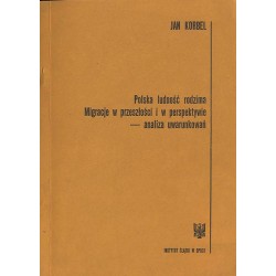 Polska ludność rodzima. Migracje w przeszłości i w perspektywie - analiza uwarunkowań