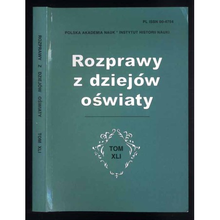 Rozprawy z Dziejów Oświaty. T.41 (2002)