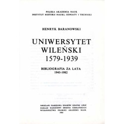 Uniwersytet Wileński 1579-1939. Bibliografia za lata 1945-1982