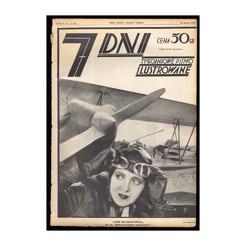 7 Dni. Tygodniowe pismo ilustrowane. R.2 (1930). Nr 12 (61) (23 marca 1930)