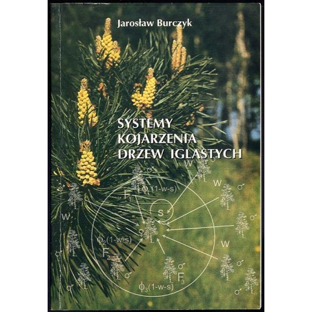 Systemy kojarzenia drzew iglastych