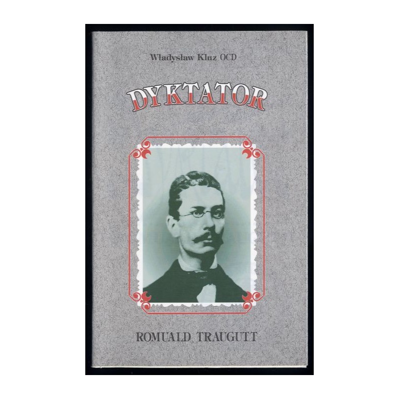 Dyktator Romuald Traugutt