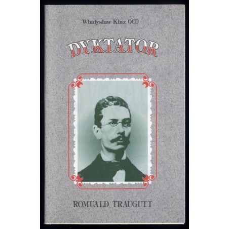 Dyktator Romuald Traugutt