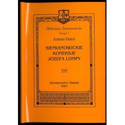 Siemianowickie koneksje Józefa Lompy