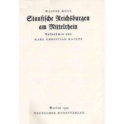 Staufische Reichsburgen am Mittelrhein