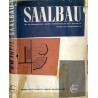 Saalbau. Handbuch für die Planung von Saalbauten. Säle für Versammlungen, Konzerte, Vorführungen und Feste, Aula-, Kasino- und M