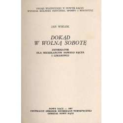 Dokąd w Wolną Sobotę. Informator dla mieszkańców Nowego Sącza i Limanowej