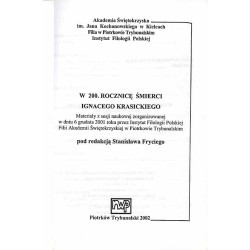 W 200. rocznicę śmierci Ignacego Krasickiego. Materiały z sesji naukowej zorganizowanej w dniu 6 grudnia 2001 roku przez Instytu