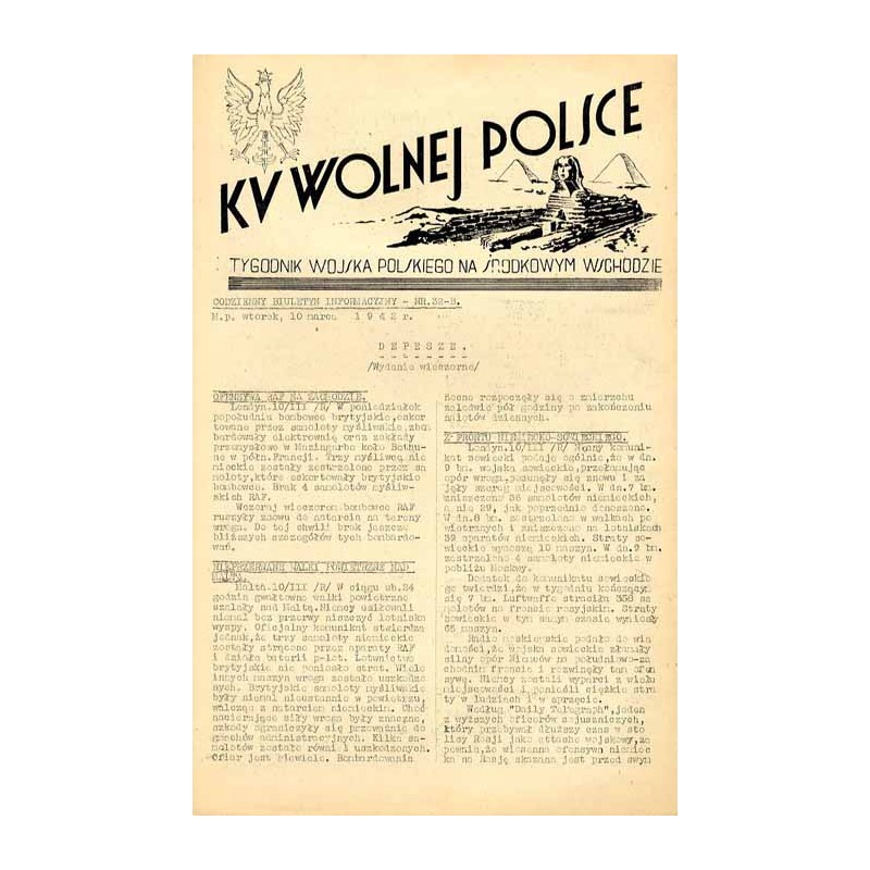 Ku Wolnej Polsce. Tygodnik Wojska Polskiego na Środkowym Wschodzie. Codzienny biuletyn informacyjny. 1942. Nr 32-B (10 marca 194