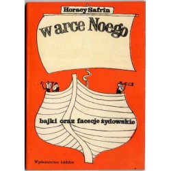 W arce Noego. Bajki oraz facecje żydowskie