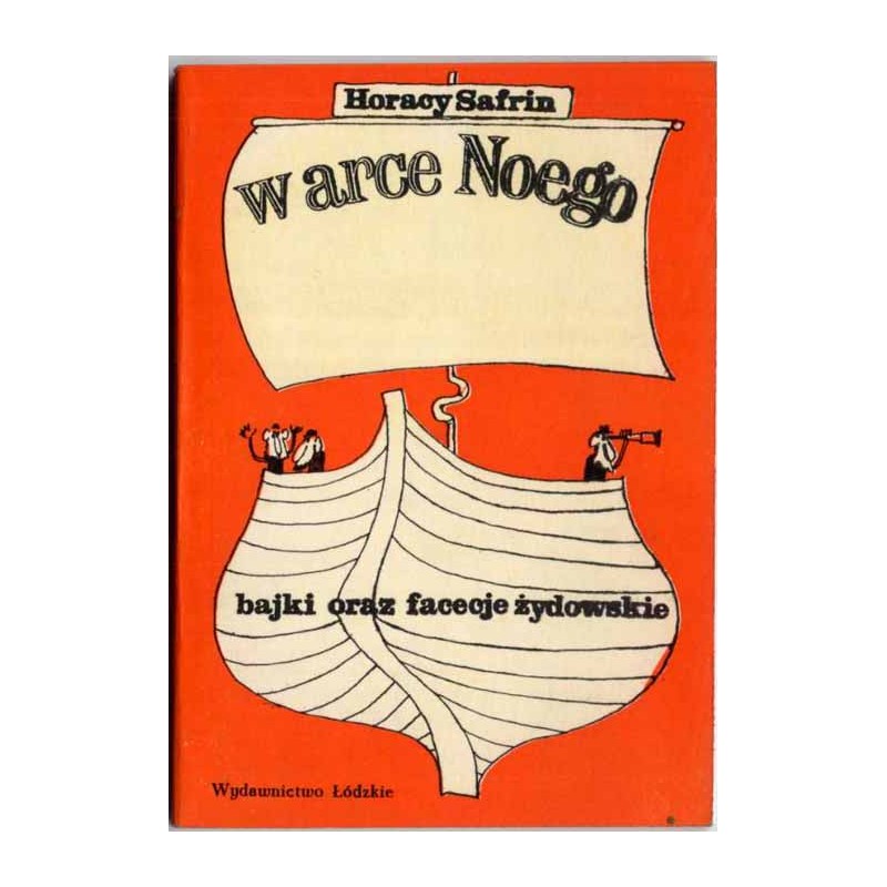 W arce Noego. Bajki oraz facecje żydowskie