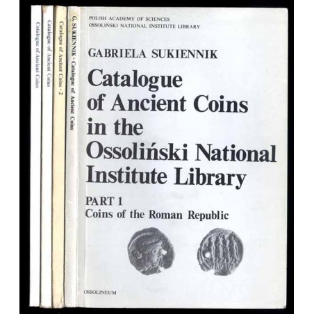 Katalog starożytnych monet w zbiorach Biblioteki Zakładu Narodowego im. Ossolińskich. 4vol