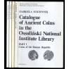 Katalog starożytnych monet w zbiorach Biblioteki Zakładu Narodowego im. Ossolińskich. 4vol