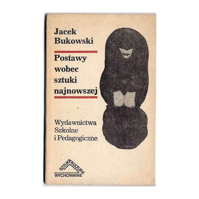 Postawy wobec sztuki najnowszej