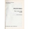 Bielsko-Biała. Zarys rozwoju miasta i powiatu