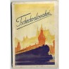 Tschechoslovakei. Ein illustrierter Taschenführer durch die Tschechoslovakische Republik, ihre Städte, Bäder und Naturschönheite