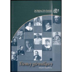 Niemcy górnośląscy. Leksykon biograficzny