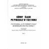 Górny Śląsk po podziale w 1922 roku. Co Polska, a co Niemcy dały mieszkańcom tej ziemi? Praca zbiorowa. T.2