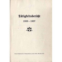Tätigkeitsbericht. 1933-1937. [Krüppelheim zum Hl. Geist Beuthen OS.]