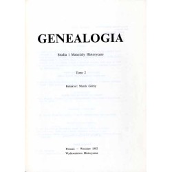 Genealogia. Studia i materiały historyczne. T. 2 (1992)