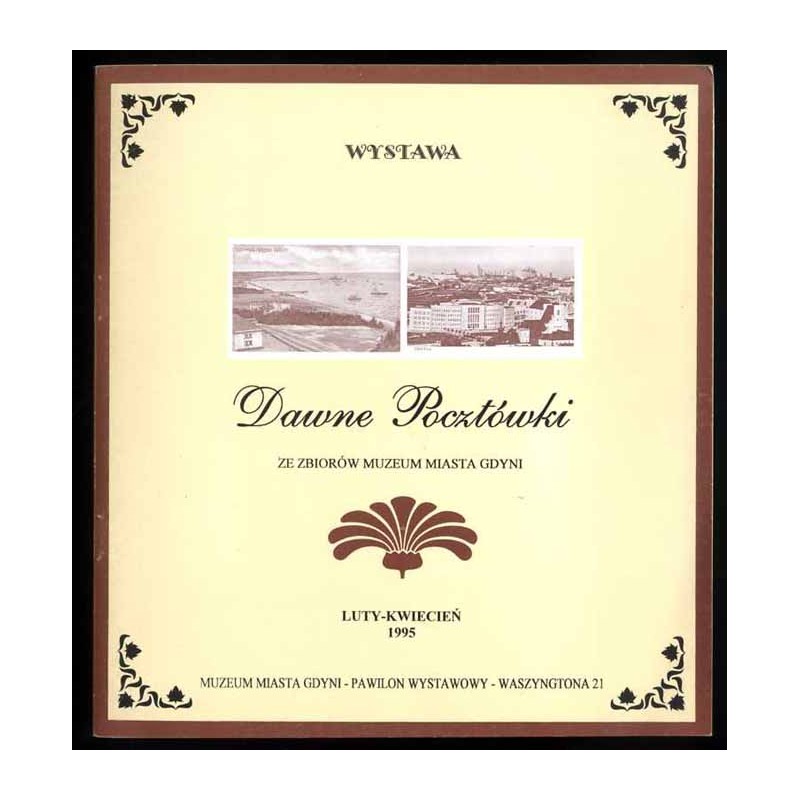 Wystawa. Dawne pocztówki. Ze zbiorów Muzeum Miasta Gdyni
