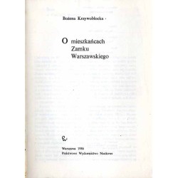 O mieszkańcach Zamku Warszawskiego