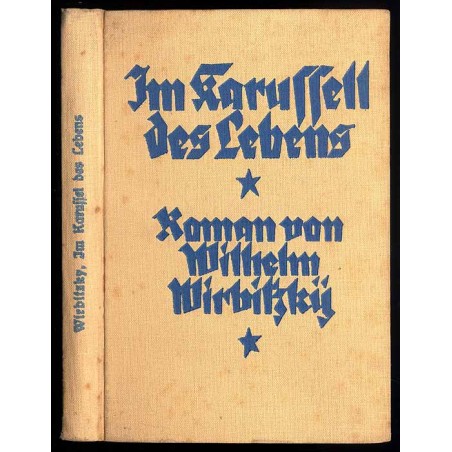 Im Karussel des Lebens. Roman