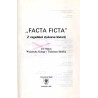 "Facta ficta". Z zagadnień dyskursu historii