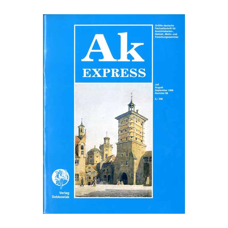 Ak Express. Größte deutsche Fachzeitschrift für Ansichtskarten-, Heimat-, Motiv- und Forschungssammler. (1998). Nr 88 (Juli-Augu