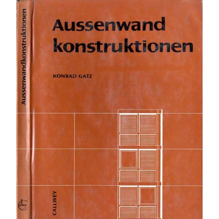 Aussenwand konstruktionen. Detail-Querschnitte "Strukturformen der Architektur. Beispiele"