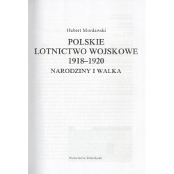 Polskie lotnictwo wojskowe 1918-1920. Narodziny i walka