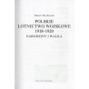 Polskie lotnictwo wojskowe 1918-1920. Narodziny i walka