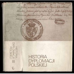Historia dyplomacji polskiej. T.3: 1795-1918