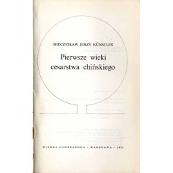 Pierwsze wieki cesarstwa chińskiego