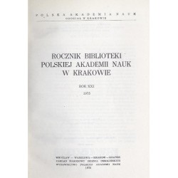 Rocznik Biblioteki Polskiej Akademii Nauk w Krakowie. R.21 (1975)