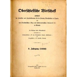 Oberschlesische Wirtschaft. Zeitschrift der Industrie- und Handelskammer für die Provinz Oberschlesien in Oppeln und des Obersch