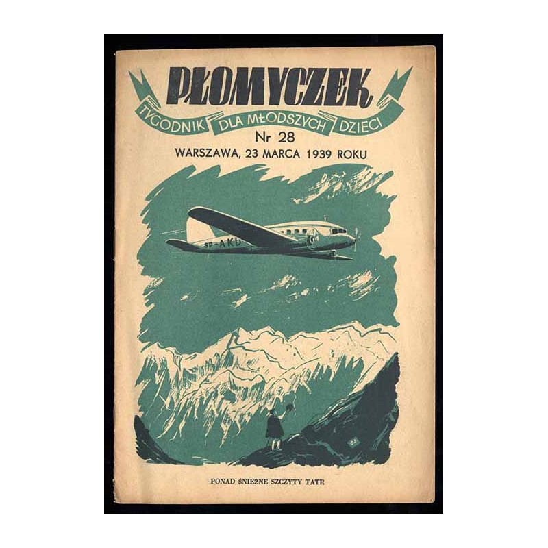 Płomyczek. Tygodnik dla młodszych dzieci. 1939. Nr 28 (23 marca 1939)