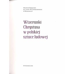 Wizerunki Chrystusa w polskiej sztuce ludowej