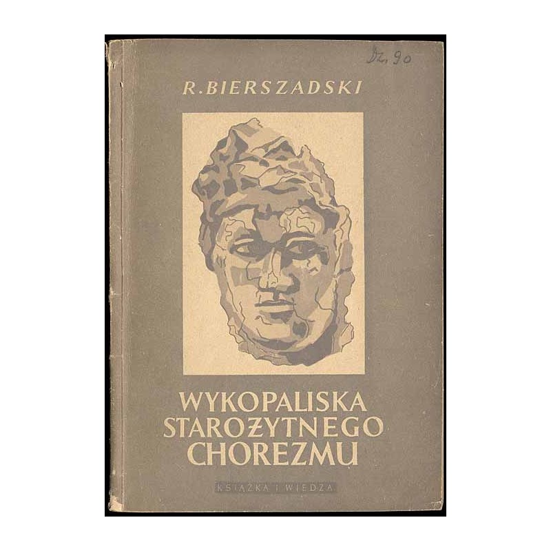 Wykopaliska starożytnego Chorezmu