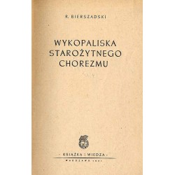 Wykopaliska starożytnego Chorezmu