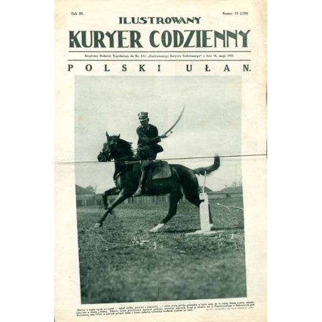 Ilustrowany Kurier Codzienny. Bezpłatny dodatek tygodniowy "Ilustrowanego Kuriera Codziennego" do nr 132. R.3 (1927). Nr 19 (120