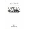 Opcja niemiecka czyli jak polscy antykomuniści próbowali porozumieć się z III Rzeszą