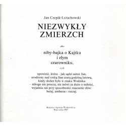 Niezwykły zmierzch albo Niby-bajka o Kajtku i złym czarowniku czyli opowieść, która - jak sądzi autor Jan, urodzony nad rzeką Sa