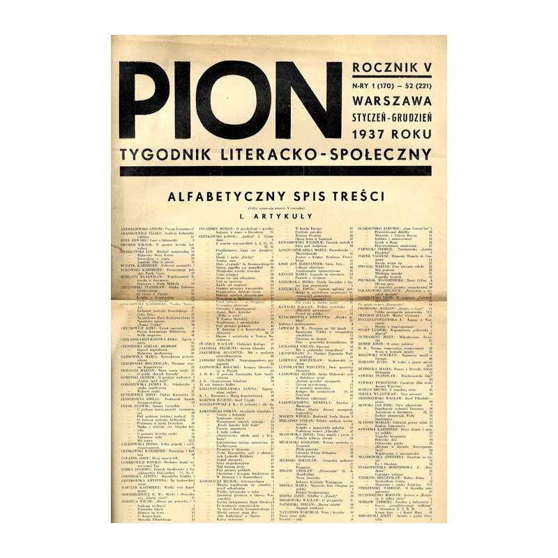 Pion. Tygodnik literacko-społeczny. R.5 (1937). Nr 1(170) - 52 (221) [spis treści]